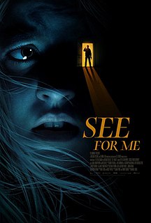 <i>See for Me</i> 2021 Canadian thriller film