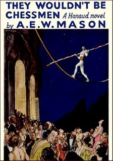 <i>They Wouldnt Be Chessmen</i> 1935 detective novel by A.E.W. Mason