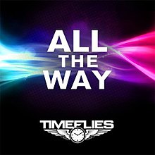 Timeflies "All the Way".jpg