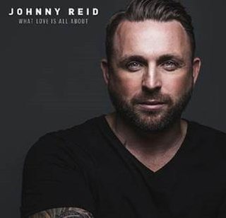 <i>What Love Is All About</i> 2015 studio album by Johnny Reid