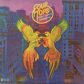 <i>Night Lights Harmony</i> 1975 studio album by Four Tops