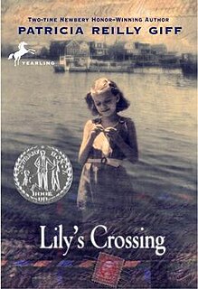 <i>Lilys Crossing</i> 1997 young adult novel by Patricia Reilly Giff