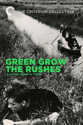 Green Grow the Rushes (film)