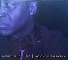 Rashied Ali Quintet No One in Particular.jpg