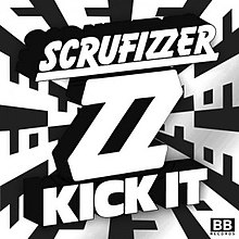 Scrufizzer Kick It.jpg