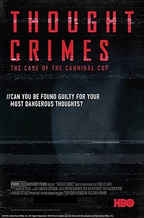 <i>Thought Crimes: The Case of the Cannibal Cop</i> 2015 American film directed by Erin Lee Carr