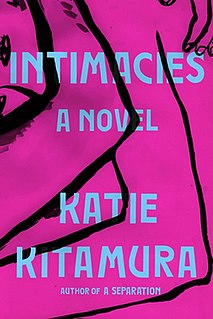 <i>Intimacies</i> 2021 novel by Katie Kitamura