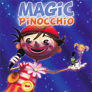 <i>Magic Pinocchio</i> 2007 studio album by Pinocchio