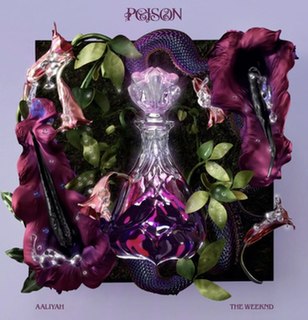 Poison (Aaliyah song) 2021 single by Aaliyah featuring The Weeknd
