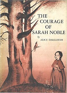 <i>The Courage of Sarah Noble</i> book by Alice Dalgliesh