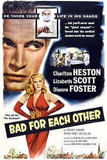 <i>Bad for Each Other</i> 1953 film by Irving Rapper