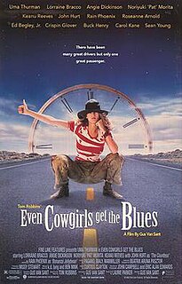 <i>Even Cowgirls Get the Blues</i> (film) 1993 film by Gus Van Sant