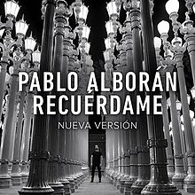 Recuérdame by Pablo Alborán song.jpg