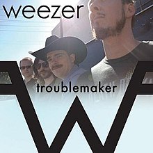 Troublemaker Weezer.jpg
