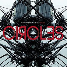 Circles (Gavin Harrison & 05Ric album) .jpg