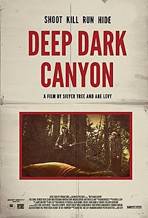 <i>Deep Dark Canyon</i> 2012 American film
