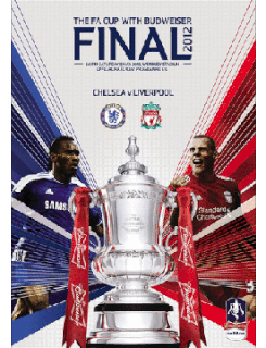 <span class="mw-page-title-main">2012 FA Cup Final</span> Association football championship match between Chelsea and Liverpool, held in 2012