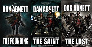 Gaunts Ghosts Series of Warhammer 40,000 novels by Dan Abnett