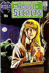 Cover of The House of Secrets #92 (July 1971), introducing the Swamp Thing, art by Bernie Wrightson. HouseOfSecrets92.jpg