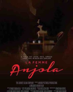 <i>La Femme Anjola</i> 2021 Nigerian Film
