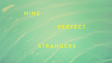 Nine Perfect Strangers title card.png