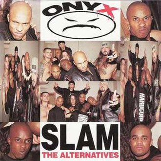 Slam: The Alternatives