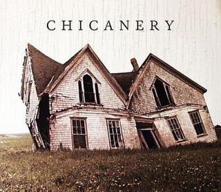 <i>Chicanery</i> (album) 2010 studio album by Chicanery