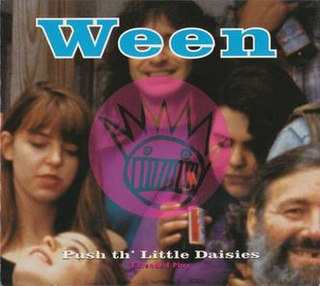 <span class="mw-page-title-main">Push th' Little Daisies</span> 1993 single by Ween