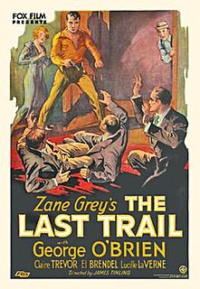 <i>The Last Trail</i> (1933 film) 1933 film by James Tinling