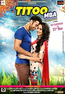 <i>Titoo MBA</i> 2014 film directed by Amit Vats