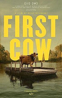 <i>First Cow</i> 2019 American drama film by Kelly Reichardt