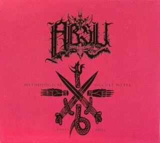 <i>Mythological Occult Metal: 1991–2001</i> 2005 compilation album (studio/live) by Absu