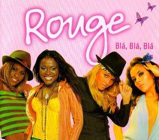 <span class="mw-page-title-main">Blá Blá Blá (song)</span> 2004 single by Rouge