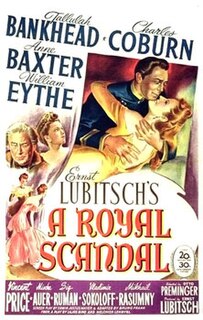 <i>A Royal Scandal</i> (1945 film) 1945 film by Otto Preminger, Ernst Lubitsch