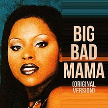 Big Bad Mamma.jpg