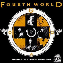 Fourth World Live at Ronnie Scotts.jpg