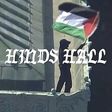 A helicopter image of a person flying out a Palestinian flag on top of Hamilton Hall, with the song's title "Hind's Hall" in white.