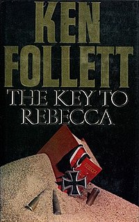 <i>The Key to Rebecca</i> 1980 novel by Ken Follett