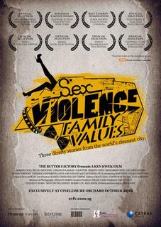 <i>Sex.Violence.FamilyValues</i> 2012 Singaporean film