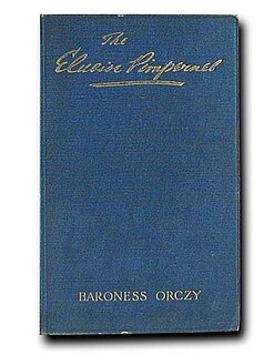 <i>The Elusive Pimpernel</i> (novel) 1908 novel by Baroness Orczy