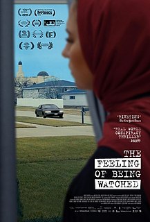 <i>The Feeling of Being Watched</i> 2018 documentary film, directed and produced by Assia Boundaoui