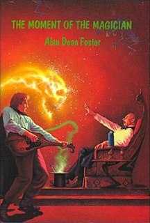 <i>The Moment of the Magician</i> novel by Alan Dean Foster