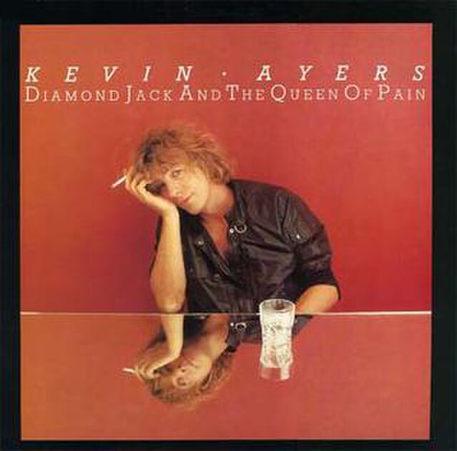 Lay lady lay. Kevin ayers Diamond Jack and the Queen of Pain.