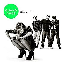 Guano Apes - Bel Air.jpg