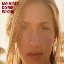Melanie Blatt Do Me Wrong cover.jpg