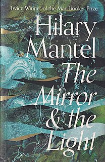 <i>The Mirror and the Light</i> Book by Hilary Mantel