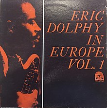 Eric Dolphy in Europe Vol 1.jpg