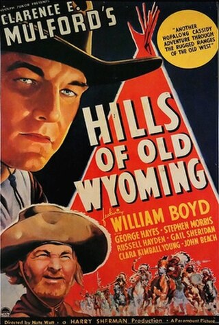 <i>Hills of Old Wyoming</i> 1937 film by Nate Watt