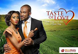 <i>Taste of Love</i> (Nigerian TV series) Nigerian TV series or programme