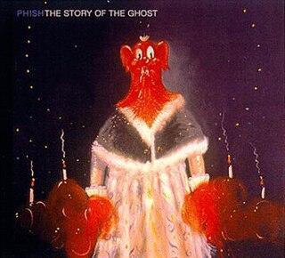 <i>The Story of the Ghost</i> 1998 studio album by Phish